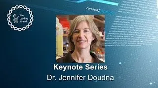 CSHL Keynote: Dr. Jennifer Doudna, HHMI/University of California, Berkeley