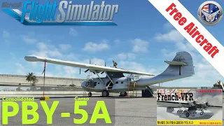 Freeware Aircraft - PBY-5A Catalina - Flight/Review - Microsoft Flight Simulator 2020