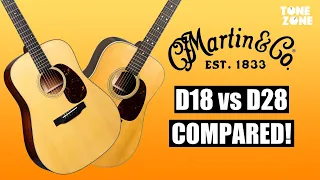 Which one is best for you? Martin D18 vs. D28 | Tone Zone