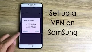 How to set up a VPN on Samsung Phone | NETVN