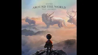 KSHMR feat. NOUMENN - Around The World (Extended Mix)