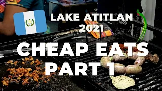 San Pedro Lake Atitlan Cheap Eats - Part 1 Guatemala