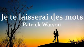 Patrick Watson - Je te laisserai des mots (lyrics + English Translation)