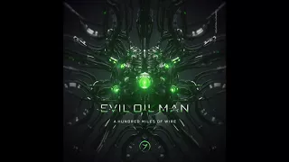 Evil Oil Man & Chris Rich - Mouth of Madness