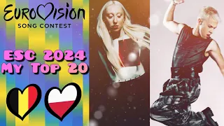 Eurovision 2024 - My Top 20 (20/02/24)