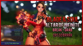 Blade & Soul - Altar of Infinite | Break + Grab = DPS GO BRRRR