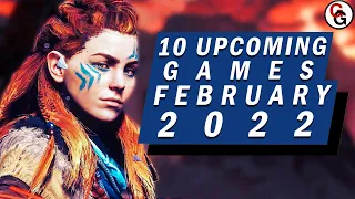 10 UPCOMING Games FEBRUARY 2022 | PS5, PS4, XBOX ONE, XBOX SERIES X/S, PC, SWITCH (New Games 2022)