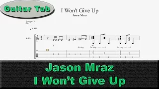 Jason Mraz - I Won't Give Up - Tab Guitar (0015-T1)