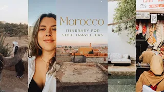 Morocco travel itinerary for solo travellers!