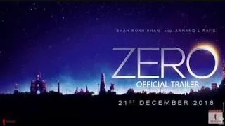 ZERO - OFFICIAL TRAILER | Sharukh khan |  Anand L Rai | katrina kaif | Anushka sharma