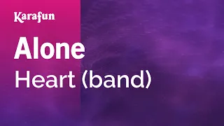 Alone - Heart (band) | Karaoke Version | KaraFun