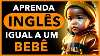 IMPOSSÍVEL VOCÊ NÃO APRENDER INGLÊS com esta TÉCNICA | Aula completa de inglês para iniciantes