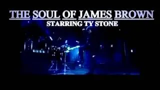 TY STONE THE SOUL OF JAMES BROWN CHAHASSEN