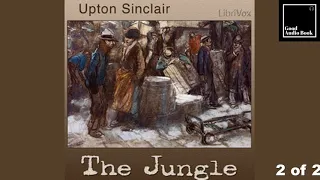 2/2 [The Jungle] by Upton Sinclair – Full Audiobook 🎧📖 | ♥Good Audio Book♥