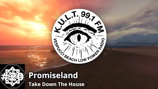 KULT FM - Track 20 | Promiseland - Take Down The House