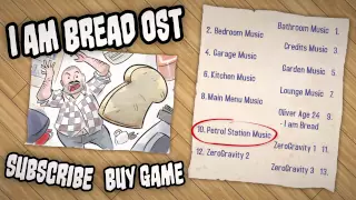 I am Bread - Official Soundtrack (OST) - 10 - Petrol Station Music