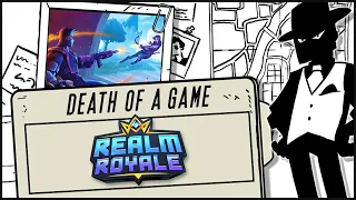 Death of a Game: Realm Royale