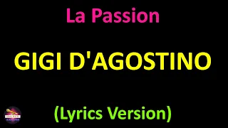 Gigi D'Agostino - La Passion (Lyrics version)