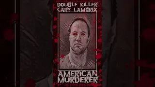 Michael Lambrix, American Murderer