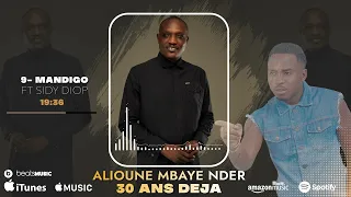Nder 30 ans déja feat Sidi Diop - MANDINGO (official audio)