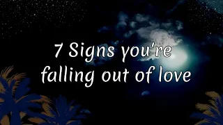 7 Signs You're Falling out of Love