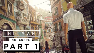 HITMAN 1 Walkthrough Gameplay Part 1 (4K 60FPS) FULL GAME