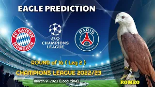 Bayern Munchen vs PSG | Round of 16 | UEFA Champions League 2022/23 | Eagle Prediction