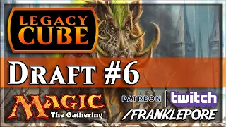 (Magic Online) Legacy Cube Draft #6 - 6/22/20