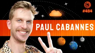 PAUL CABANNES - Venus Podcast #484