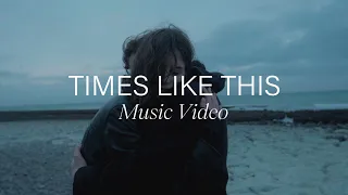 Lonely in the Rain - Times Like This (with Bien) [Official Video]