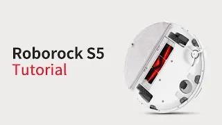 Roborock S5 — Routine Maintenance