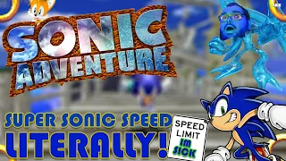 Sonic Adventure made me SICK at MACH SPEED