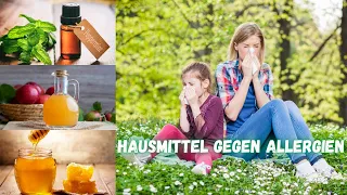 10 Natürliche Hausmittel gegen Allergien