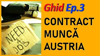 Cum e cu munca în Austria? Cum arată contractul, cum cauți job, cum e cu munca „la negru”?