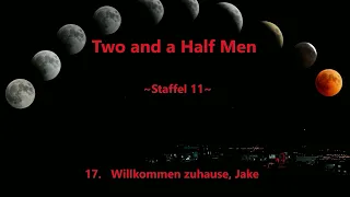 Two and a half men ~Staffel 11~ F 17 - 19  ,tonspur , einschlafen