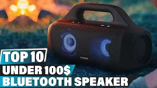 Best Bluetooth Speaker Under 100$ In 2023 - Top 10 Bluetooth Speaker Under 100$ Review