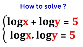 Math Olympiad Algebra | System of Logarithms Simplification | Find the Value of x and y ?