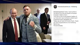 Conor McGregor attended World Cup Final as guest of Vladimir Putin