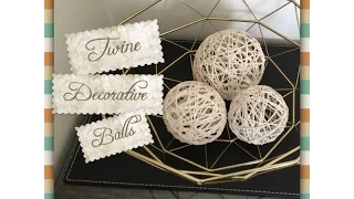 Easy Decorative Twine Balls made with only 3 ingredients