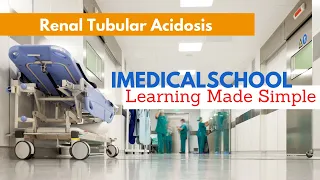 Renal Tubular Acidosis Made Simple