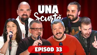 Una Scurtă | Ep. 33 | Exclusiv pe Comedybox.ro