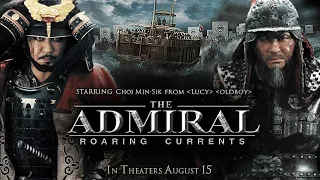 فيلم الكوري ADMIRAL الحرب الكورية اليابانية 1597افضل فيلم 📽