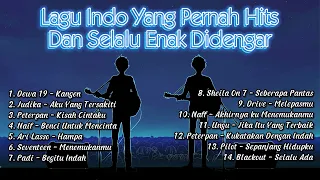 Lagu Indo Yang Pernah Hits Dan Selalu Enak Didengar