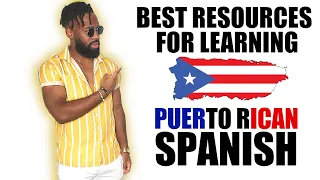 The BEST Resources For Learning Puerto Rican Spanish