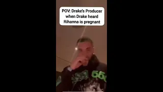 Drake REACTING to Rihanna pregnant in the studio