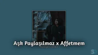Aydilge - Aşk Paylaşılmaz x Blok3 - Affetmem Mix | Sirius Design