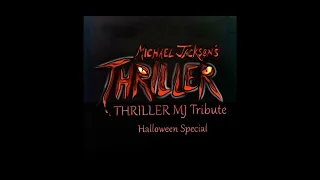 Thriller: An MJ Tribute Halloween Special