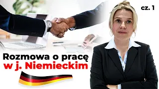 ROZMOWA KWALIFIKACYJNA W JĘZYKU NIEMIECKIM- NAJCZĘSTSZE PYTANIA I ODPOWIEDZI! #1- DOSTANIESZ PRACĘ!