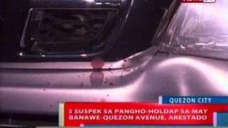 NTL: 3 suspek sa pangho-holdap sa may   Banawe-QC, arestado