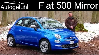 Fiat 500 Mirror FULL REVIEW test drive - Autogefühl